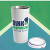 Pickleball 20oz Tumbler- Don't Get Smashed