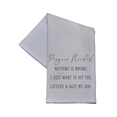 Prayers Needed Nothing Wrong Funny Gift - Cotton Tea Towels