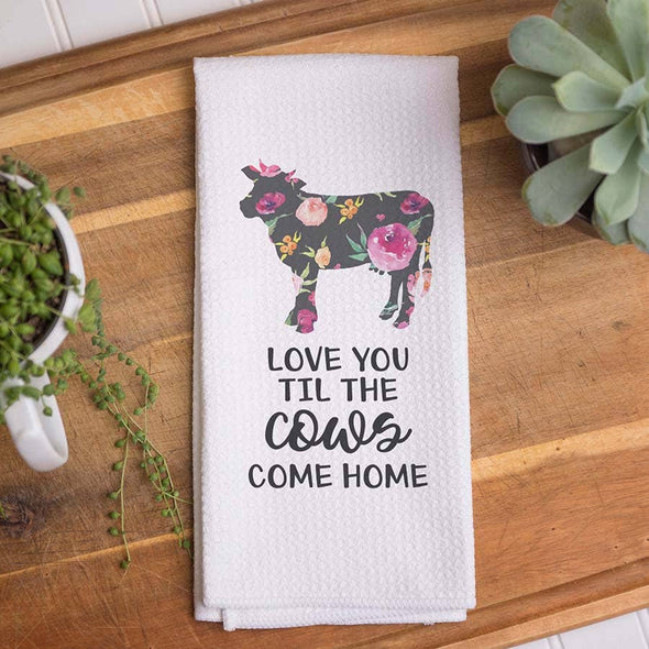 Love You Kitchen Towel, Farmhouse Dish Towel, Farm Towel