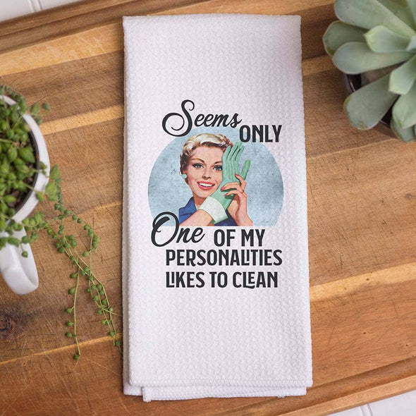 One Personality Likes To Clean Kitchen Towel, Dish Towel