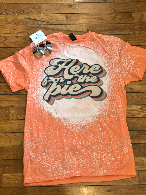 Here For The Pie T -Shirt